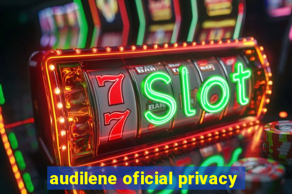 audilene oficial privacy